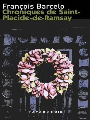 cover image of Chroniques de Saint-Placide-de-Ramsay